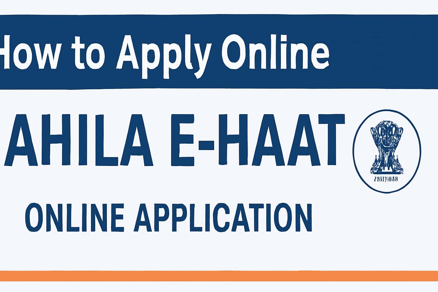How to Apply Online for Mahila E-Haat