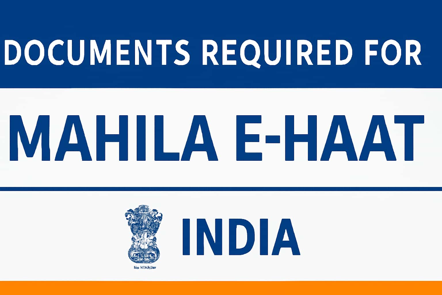 Documents Required for Mahila E-Haat