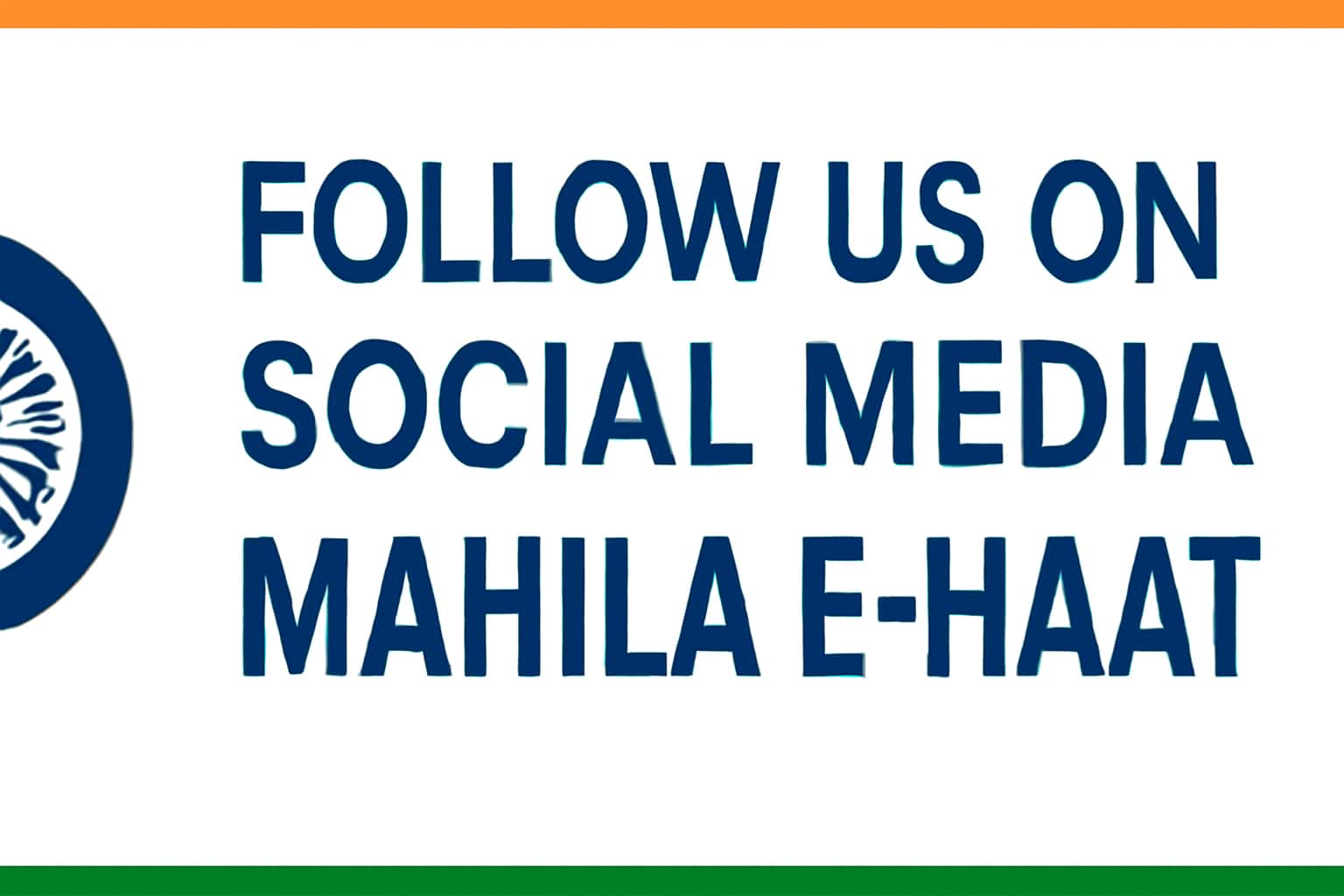 Follow Us on Social Media for Mahila E-Haat